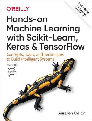 Book cover for Hands-on Machine Learning with Scikit-Learn, Keras, and TensorFlow