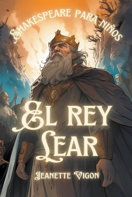 Cover of El rey Lear Shakespeare para niños