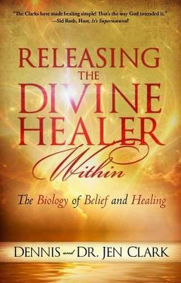 Book cover for Releasing the Divine Healer Within