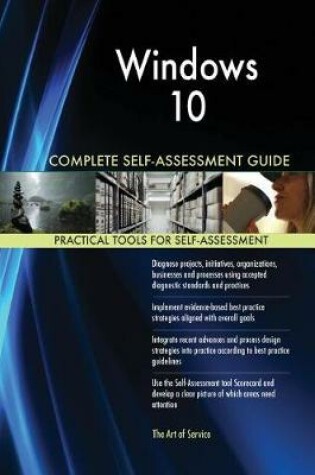 Cover of Windows 10 Complete Self-Assessment Guide