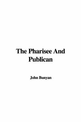 Book cover for The Pharisee and Publican