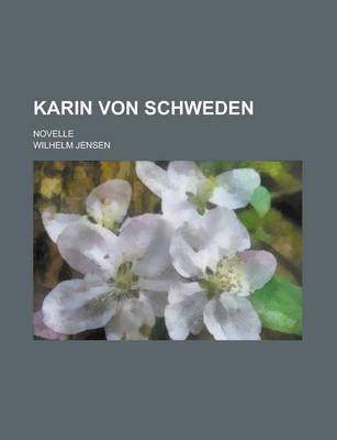 Book cover for Karin Von Schweden; Novelle