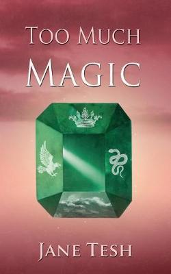 Book cover for Too Much Magic