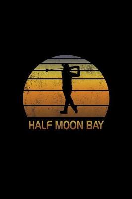 Book cover for Half Moon Bay