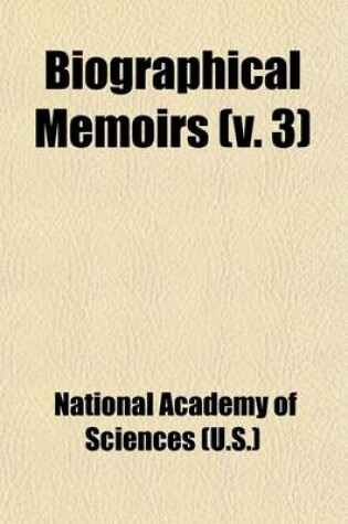 Cover of Biographical Memoirs (Volume 3)