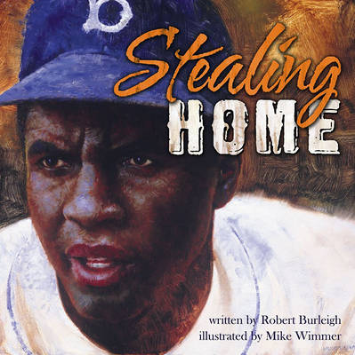 Book cover for Stealing Home: The Jackie Robinson Story