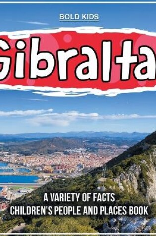 Cover of Gibraltar What is On This Island?