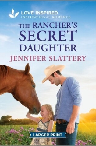 Cover of The Rancher's Secret Daughter