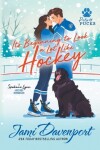 Book cover for It's Beginning to Look a Lot Like Hockey