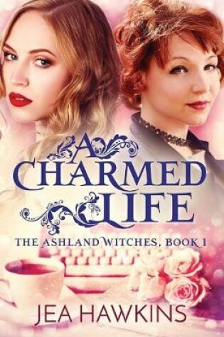 Cover of A Charmed Life