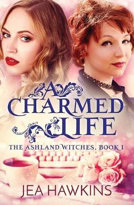Book cover for A Charmed Life