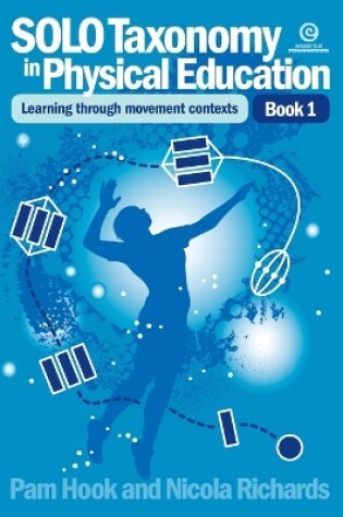 Cover of SOLO Taxonomy in Physical Education Bk 1