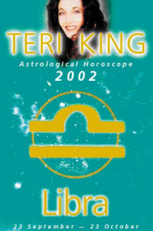 Cover of Teri King's Astrological Horoscope for 2002