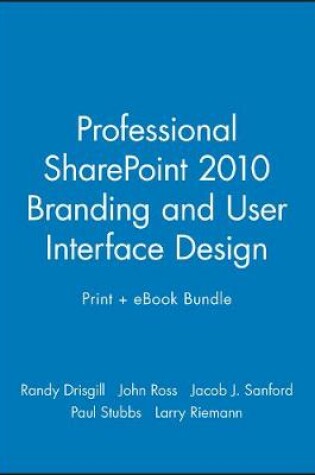 Cover of Professional Sharepoint 2010 Branding and User Interface Design Print + eBook Bundle