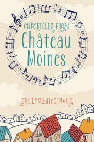 Cover of Chronicles from Chateau Moines