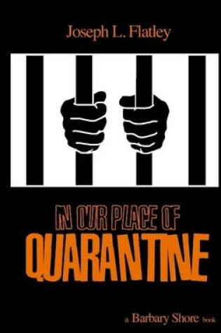 Cover of In Our Place of Quarantine