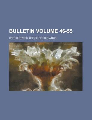 Book cover for Bulletin Volume 46-55