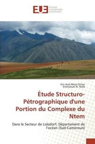 Cover of Etude Structuro-Petrographique d'Une Portion Du Complexe Du Ntem