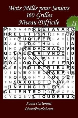 Cover of Mots Meles pour Seniors - Niveau Difficile - N Degrees11