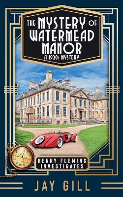 Cover of The Mystery of Watermead Manor