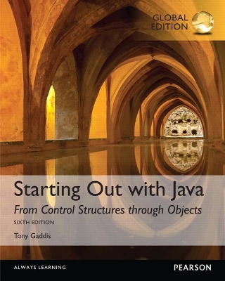 Book cover for Starting Out with Java: From Control Structures through Objects, Global Edition