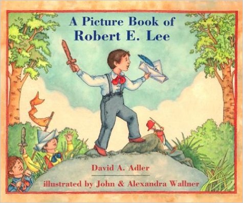 Book cover for A Picture Book of Robert E. Lee
