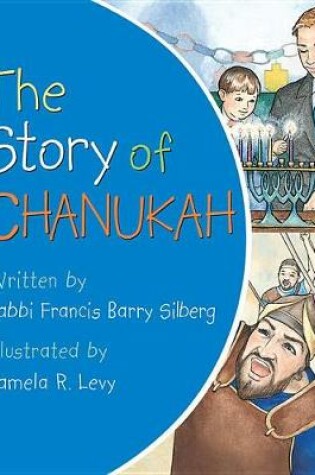 Cover of THE STORY OF CHANUKAH