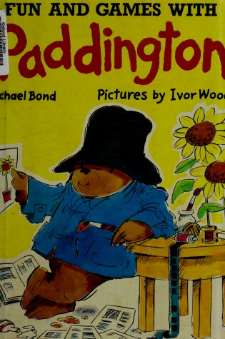 Cover of Fun and Games with Paddington