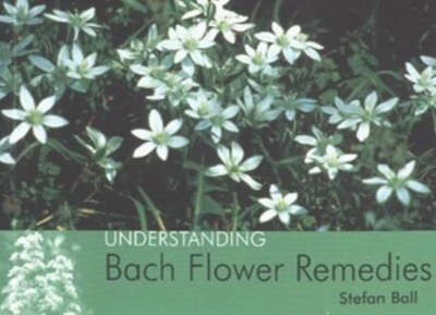 Cover of Understanding Bach Flower Remedies