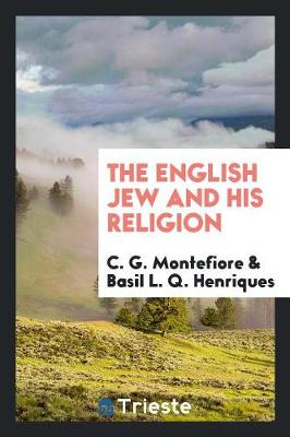 Book cover for The English Jew and His Religion