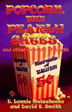 Book cover for Popcorn, the Pearly Gates, and Other Kernels of Truth