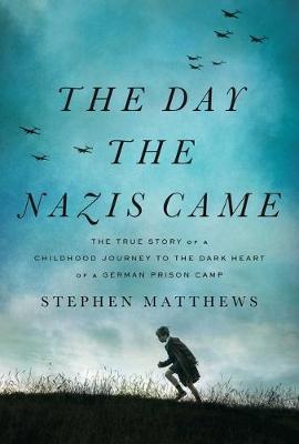 Book cover for The Day the Nazis Came