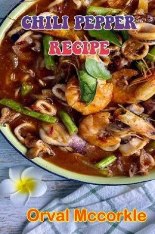 Cover of Chili Pepper Recipe