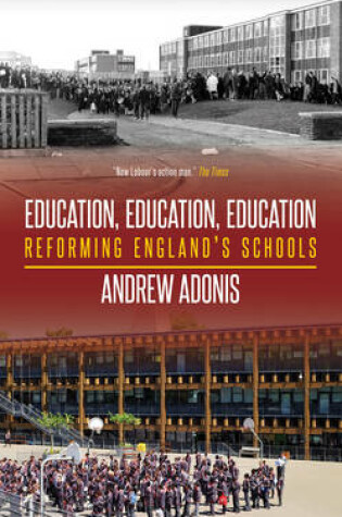 Cover of Education, Education, Education