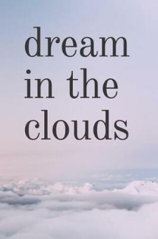 Cover of Dream in the clouds