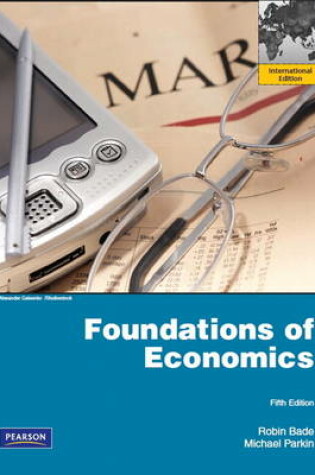 Cover of Foundations of Economics plus MyEconLab XL 12 months access: International Edition