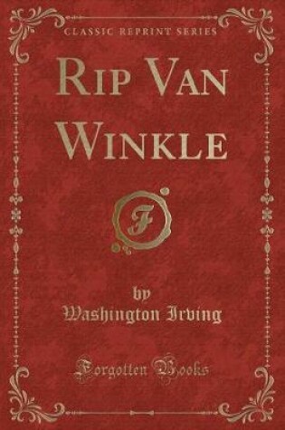 Cover of Rip Van Winkle (Classic Reprint)