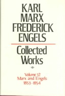 Book cover for Collected Works of Karl Marx & Frederick Engels - General Works Volume Twelve