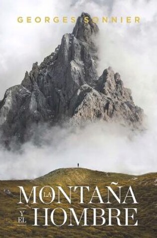 Cover of La Montaña Y El Hombre