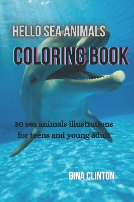 Book cover for Hello Sea Animals Coloring Book