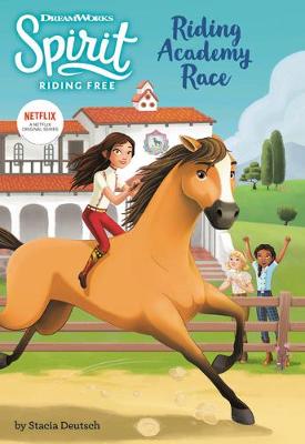 Cover of Spirit Riding Free: Riding Academy Race