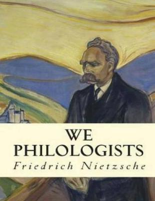Book cover for We Philologists (Annotated)