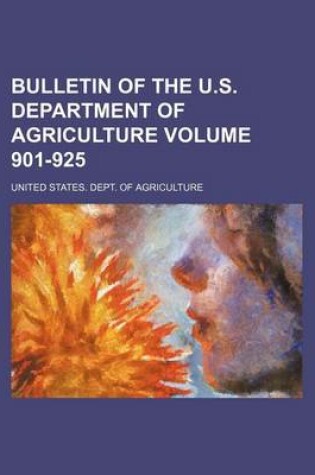 Cover of Bulletin of the U.S. Department of Agriculture Volume 901-925