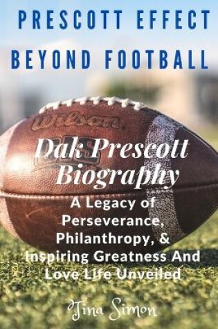 Cover of The Prescott Effect Beyond Football
