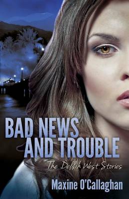 Book cover for Bad News and Trouble