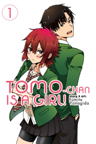 Cover of Tomo-chan is a Girl! Vol. 1