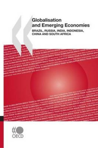 Cover of Globalisation and Emerging Economies