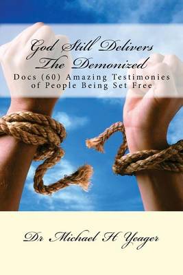 Book cover for God Still Delivers The Demonized