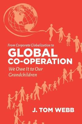 Book cover for From Corporate Globalization to Global Co-operation