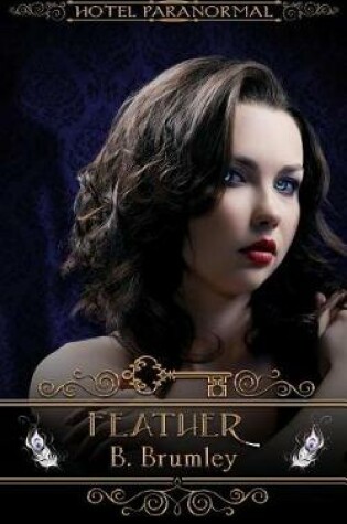 Cover of Feather (the Hotel Paranormal)